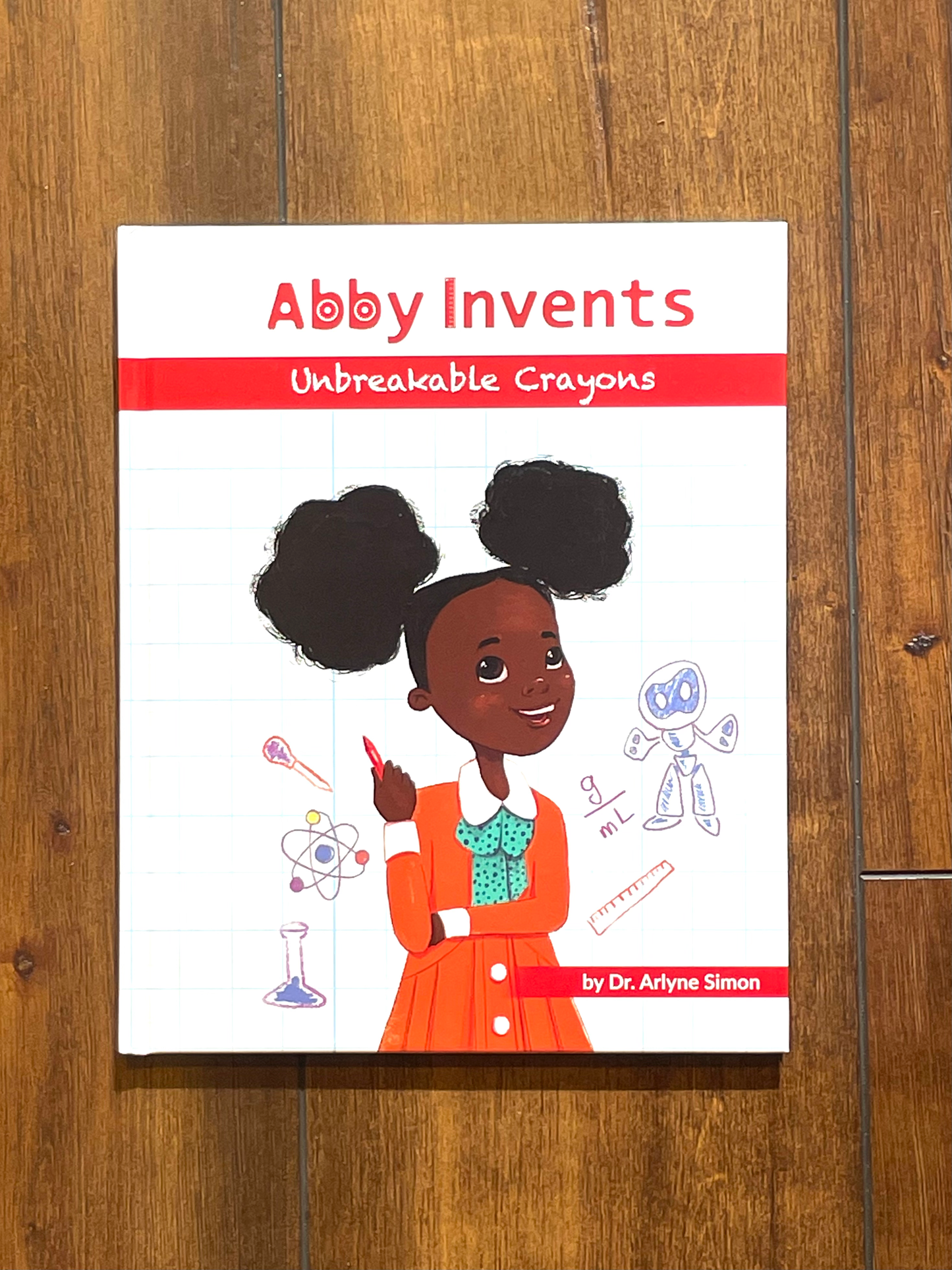 Abby Invents Unbreakable Crayons